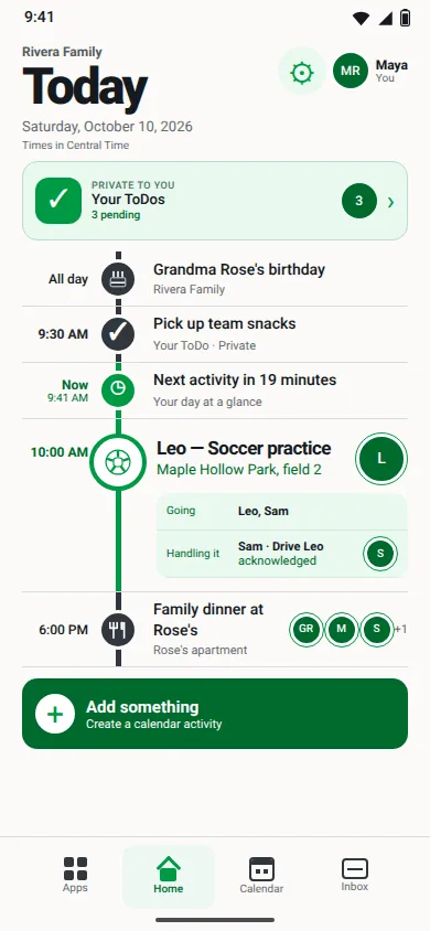 The Today screen: Grandma Rose's birthday, Leo's soccer practice with Sam handling the drive, and family dinner at Rose's at 6:00 PM.